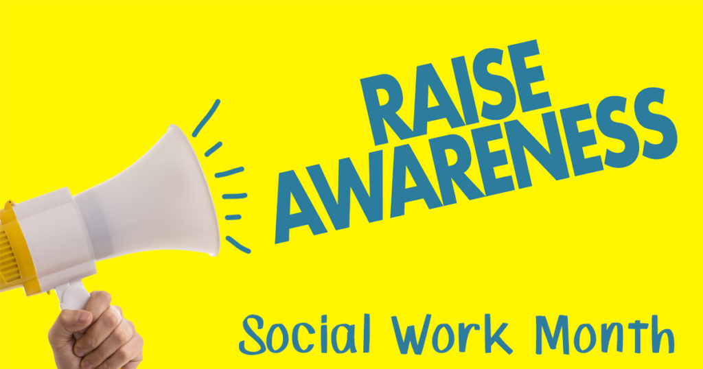 National Social Work Month - Elevating Awareness