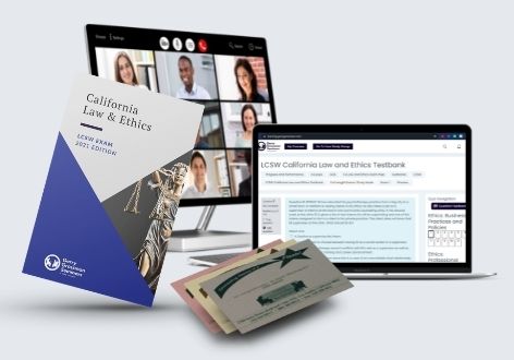 LCSW California Law and Ethics Exam Prep Course and Live Online Workshop